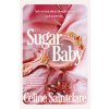 Sugar, Baby (Brožovaná)