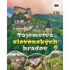 Tajomstvá slovenských hradov - Kolektív