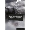 Temná stezka - Larssonová Asa