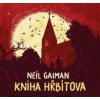Gaiman Neil - Kniha hřbitova / Ondřej Brousek [CD]