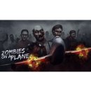 Zombies on a Plane