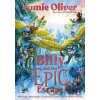 Billy and the Epic Escape - Jamie Oliver, Monica Armino (ilustrátor)
