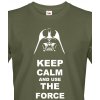 Pánské tričko Keep calm and use the force, Barva Military - 69, Velikost XS Bezvatriko.cz 108222