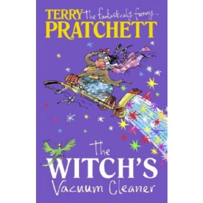 Witchs Vacuum Cleaner: And Other Stories - Terry Pratchett