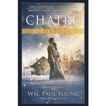 Chatrč - sprievodca Wm. PAUL YOUNG a Brad Robinson SK