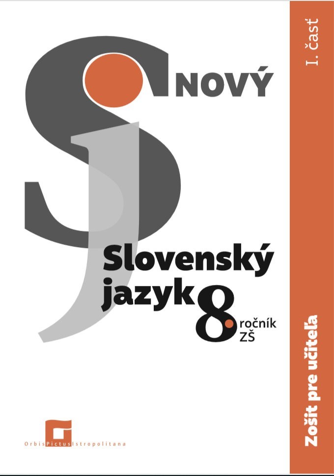 Nový Slovenský jazyk pre 8.ročník ZŠ - 1.časť - Krajčovičová Jarmila