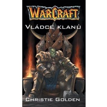 Warcraft - Vládce klanů