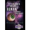 Pastel Colored Dreams & Human Flavored Nightmares (Vincent V Cava)(Brožovaná)