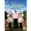 VONICKA V-BAND - SEDAVAL TU S NAMA CD+ DVD CD