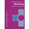 Marketing - 2. přepracované a doplněné vydání - Marcela Zamazalová