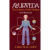 Ayurveda, the Science of Self-healing: A Practical Guide (Vasant Lad)(Brožovaná)