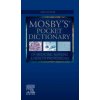 Mosby's Pocket Dictionary of Medicine, Nursing & Health Professions (Mosby)(Brožovaná)