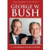 41: A Portrait of My Father - George W. Bush, Ebury Publishing