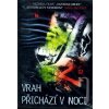 Vrah prichádza v noci
