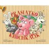 Prasiatko Krochkáčik - Husaníková Dáša