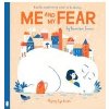 Me and My Fear - autor neuvedený