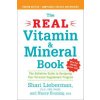 Real Vitamin and Mineral Book (Shari Lieberman,Nancy Bruning)()
