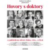 Hovory s doktory - Barbara Nesvadbová, Jakub Knězů