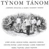Hnilička Jaromír & Velebný Karel: Týnom tánom - CD