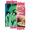 Motherthing