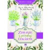 Zdravie z prírodnej lekárne - Domáci lekár