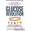 Glucose Revolution - Jessie Inchauspé