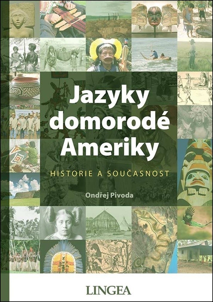 Jazyky domorodé Ameriky - Ondřej Pivoda