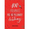 100 přehmatů pro (ne)milovníky češtiny - Červená propiska