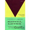 Meanwhile, Elsewhere - Casey Plett, Cat Fitzpatrick