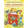 Útok z pomaranča - Danuša Dragulová-Faktorová