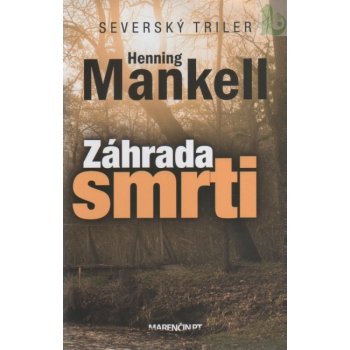 Záhrada smrti - Henning Mankell