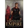 Tarnished Empire