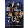 The Hawthorne Legacy - Jennifer Lynn Barnes