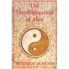 Transfiguration of Man