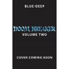 Doom Breaker Volume Two