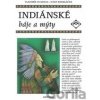 Indiánské báje a mýty - Vladimír Hulpach, Josef Kremláček