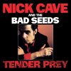 Cave Nick and The Bad Seeds: Tender Prey - CD