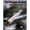 Pineapple Air Force: : Pearl Harbor to Tokyo