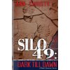 Silo 49: Dark Till Dawn (Ann Christy)(Brožovaná)