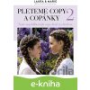 E-kniha Pleteme copy a copánky 2 - Laura Arnesen, Marie Wivel