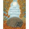 Hedgehog Handbook - Sally Coulthard, Head of Zeus