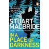 In a Place of Darkness - Stuart MacBride