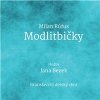 Jana Bezek - Modlitbičky/Milan Rúfus