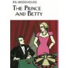 Prince and Betty (Wodehouse P.G.)