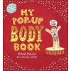 My Pop-Up Body Book (Will Petty)(Pevná)