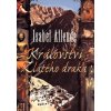 Království Zlatého draka - Isabel Allende
