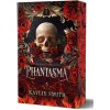 Phantasma - Smith, Kaylie