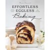 Effortless Eggless Baking: 100 Easy & Creative Recipes for Baking Without Eggs (Council Mimi)