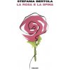 rosa e la spina