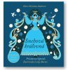 Snehová kráľovná Hans Christian Andersen, ilustrace Lesley Barnes